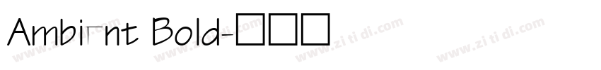 Ambient Bold字体转换